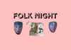 Folk Night DJs