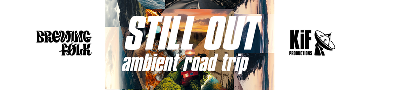 KiF Presents Still Out