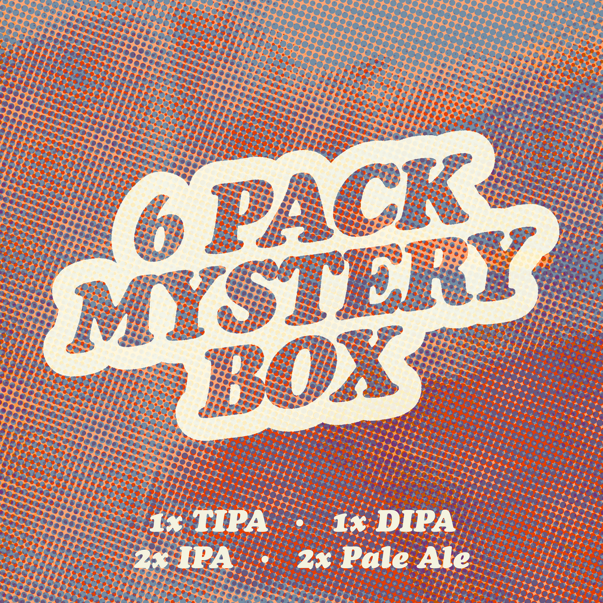 Mystery Box 6-Pack